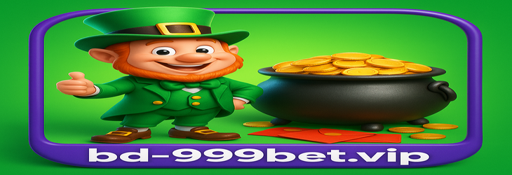999 bet রাজশাহী - বোনাসের বৈশিষ্ট্যসমূহ